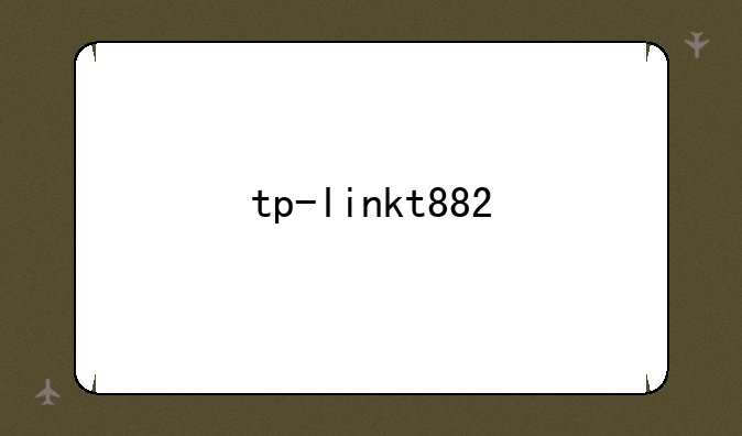 tp-linkt882