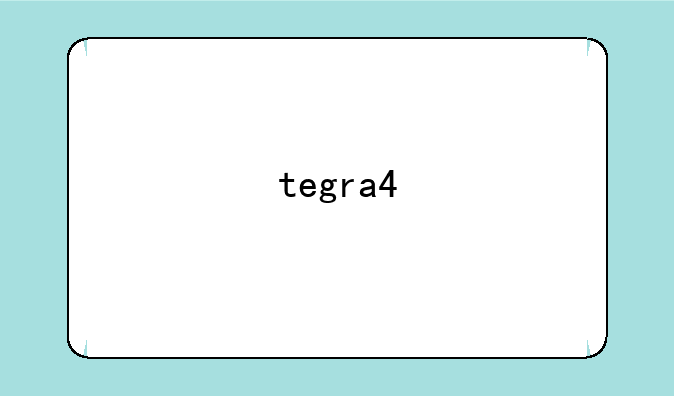 tegra4