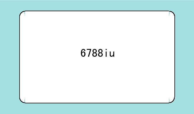 6788iu