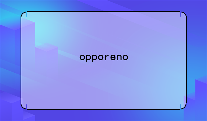 opporeno